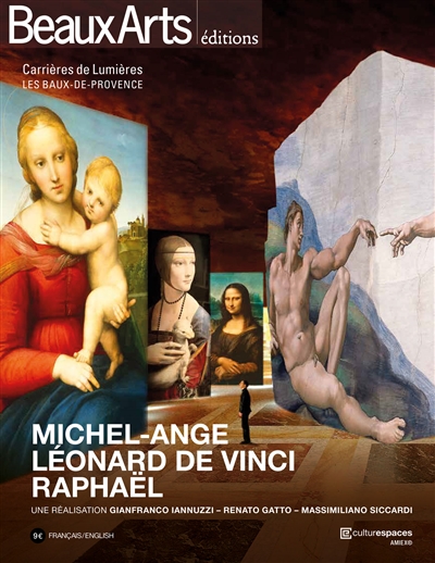 Michel-Ange, Léonard de Vinci, Raphaël : une réalisation Gianfranco Iannuzi, Renato Gatto et Massimiliano Siccardi