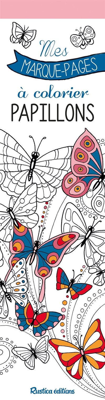 Papillons : mes marque-pages à colorier - Marica Zottino