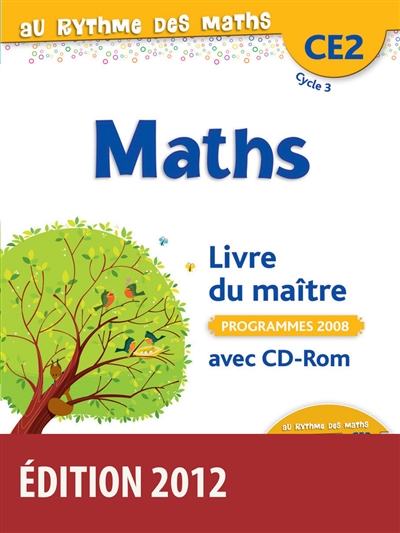 Maths CE2, cycle 3 : fichier de l'élève : livre du maître avec CD-ROM