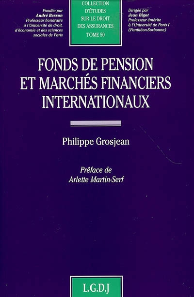Fonds de pension et marchés financiers internationaux : perspectives comparées