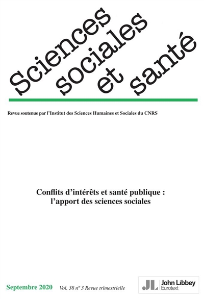 Sciences sociales et santé, n° 3 (2020). Conflits d'intérêts et santé publique : l'apport des sciences sociales
