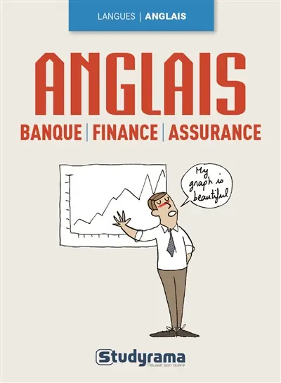 L'anglais de la banque, finance, assurance