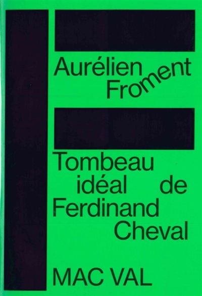 Tombeau idéal de Ferdinand Cheval