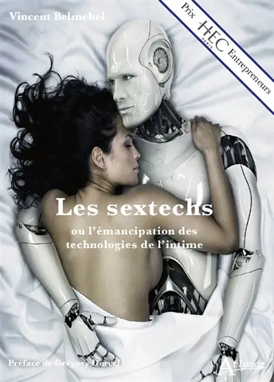 Les sextechs ou L'émancipation des technologies de l'intime