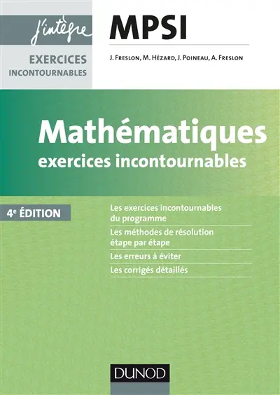 Mathématiques : exercices incontournables MPSI