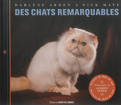 Des chats remarquables