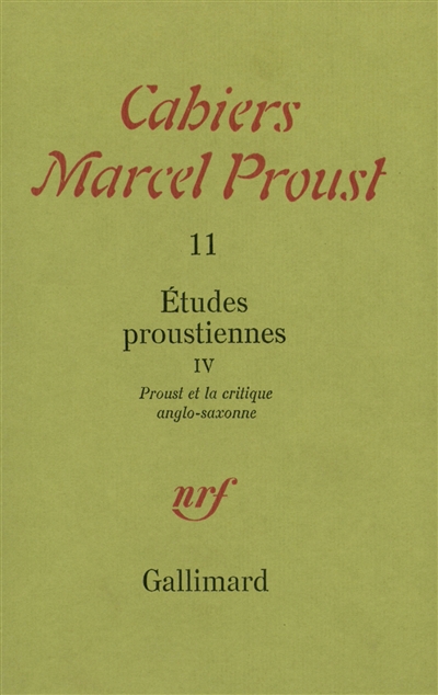 cahiers marcel proust, n° 4. etudes proustiennes. proust et la critique anglo-saxonne