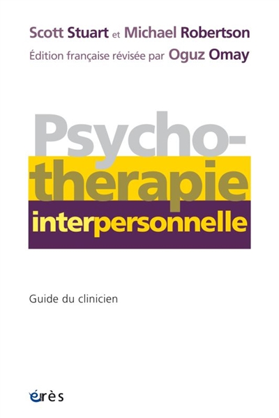 Psychothérapie interpersonnelle : guide du clinicien