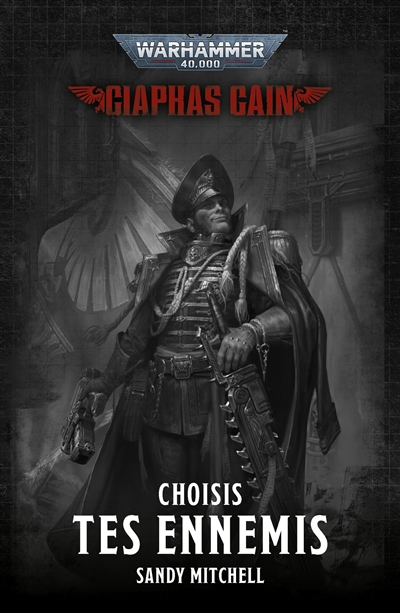 Ciaphas Cain : héros de...