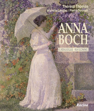 Anna Boch : catalogue raisonné