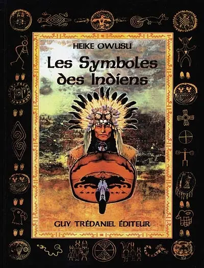 Les symboles des Indiens d'Amérique du Nord