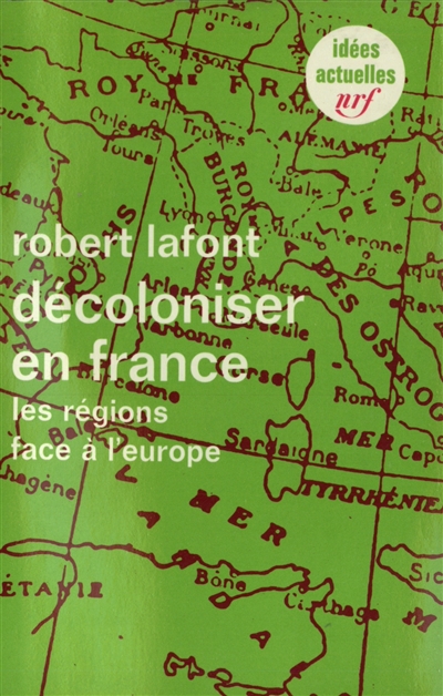 Décoloniser en France : les régions face à l'Europe