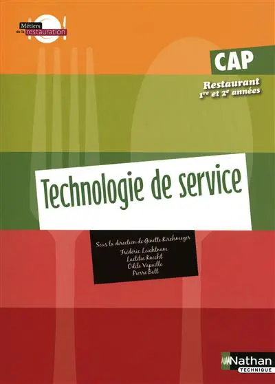 Technologie de service : CAP restaurant 1re et 2e années