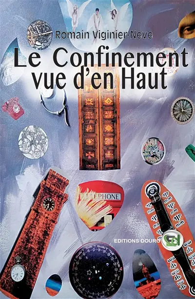 Le Confinement vue, d'en Haut