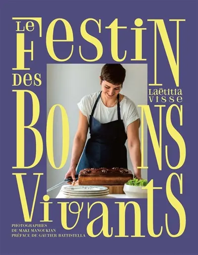 Le festin des bons vivants : ces plats qui nous réunissent