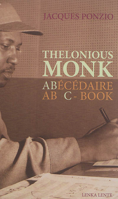 Abécédaire Thelonious Monk. Thelonious Monk abc-book