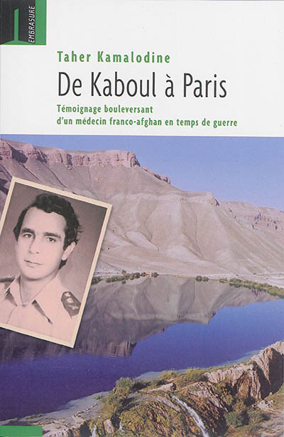 De Kaboul à Paris : témoignage bouleversant d'un médecin franco-afghan en temps de guerre