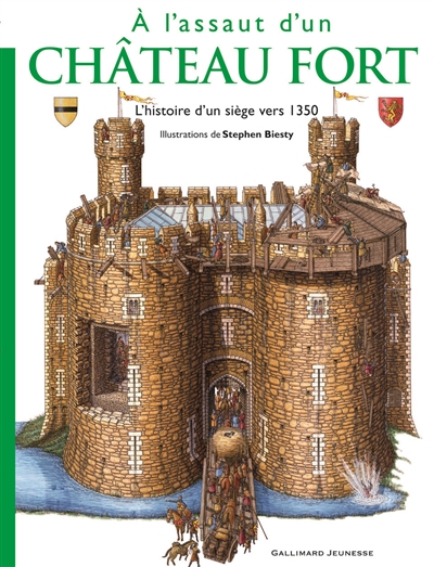 A l'assaut d'un château fort : l'histoire d'un siège vers 1350