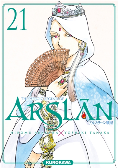 The heroic legend of Arslân. Vol. 21