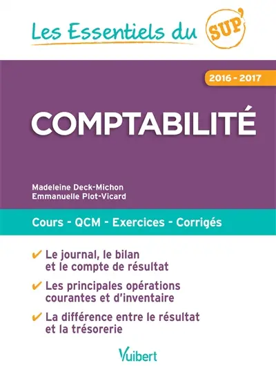 Comptabilité : cours, QCM, exercices, corrigés : 2016-2017