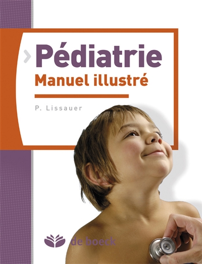 Pédiatrie, manuel illustré