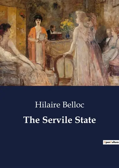 The Servile State