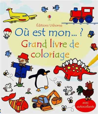 Où est mon... ? Grand livre de coloriage