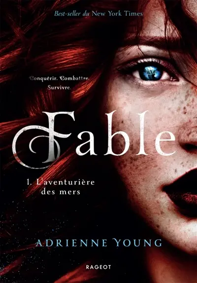 Fable. Vol. 1. L'aventurière des mers