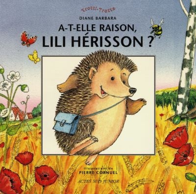 A-t-elle raison Lili Hérisson ?