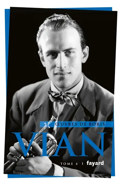 Oeuvres de Boris Vian. Vol. 4