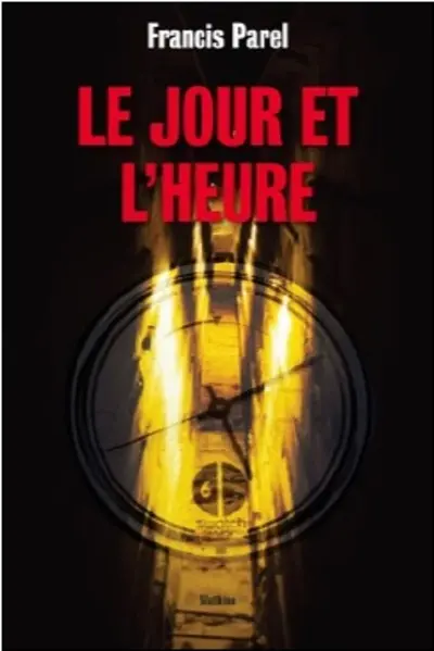 Le jour et l'heure