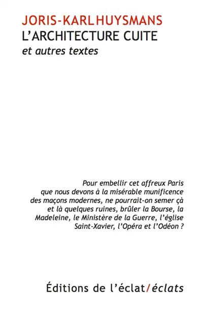L'architecture cuite : et autres textes