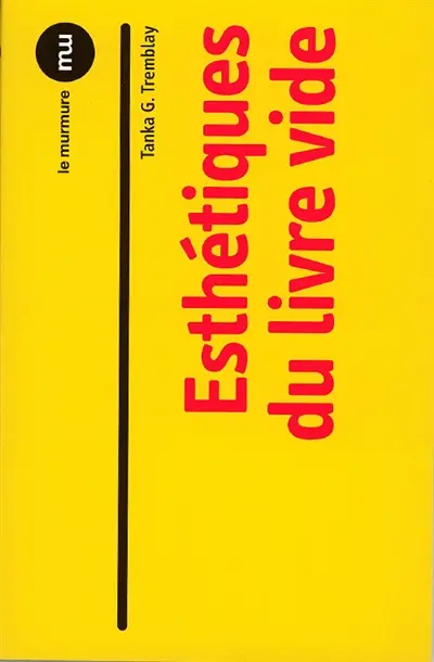 Esthétiques du livre vide