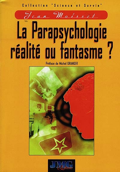 La parapsychologie, réalité ou fantasme ?