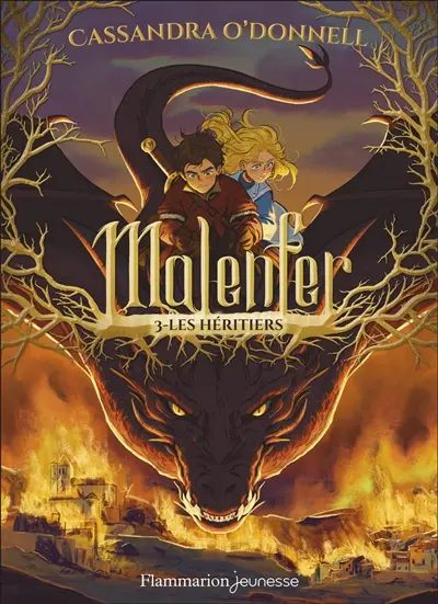 Malenfer. Vol. 3. Les héritiers