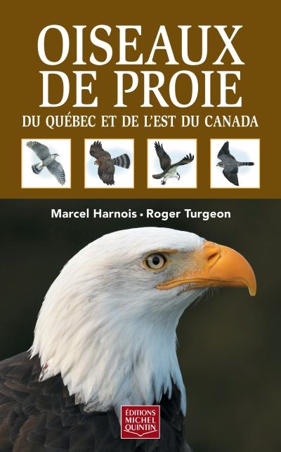 Oiseaux de proie du Québec...