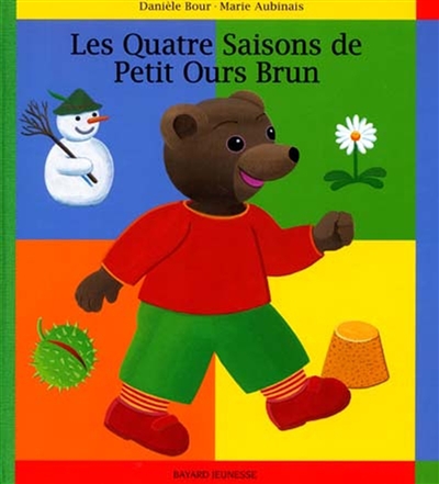 Les quatre saisons de Petit Ours brun