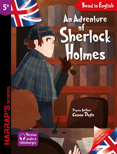An adventure of Sherlock Holmes
