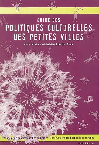 Guide des politiques culturelles des petites villes