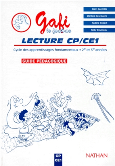 Gafi, lecture CP, CE1 : cycle des apprentissages fondamentaux 2e et 3e années, guide pédagogique
