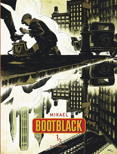 Bootblack. vol. 1