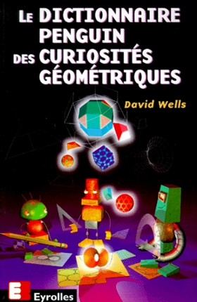 Le dictionnaire Penguin des curiosités géométriques