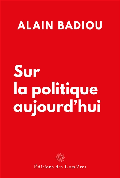 Sur la politique aujourd'hui