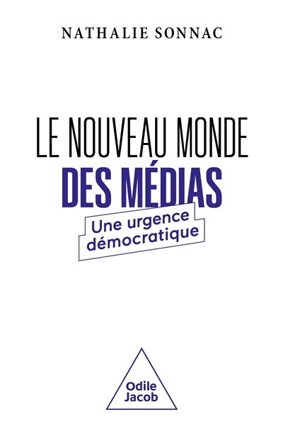Le nouveau monde des médias : une urgence démocratique