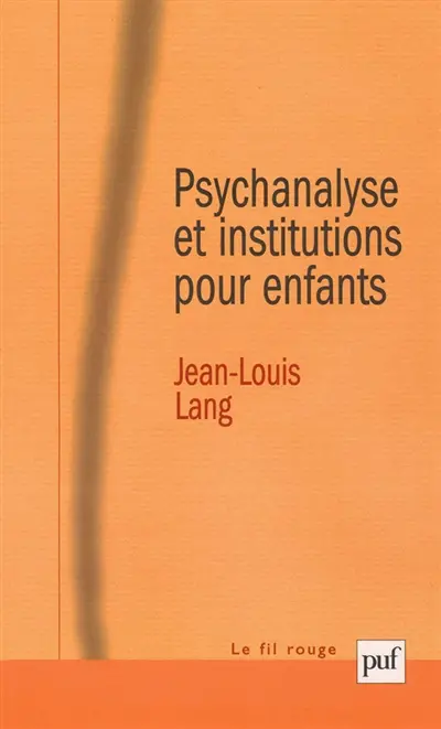 Psychanalyse et institutions pour enfants