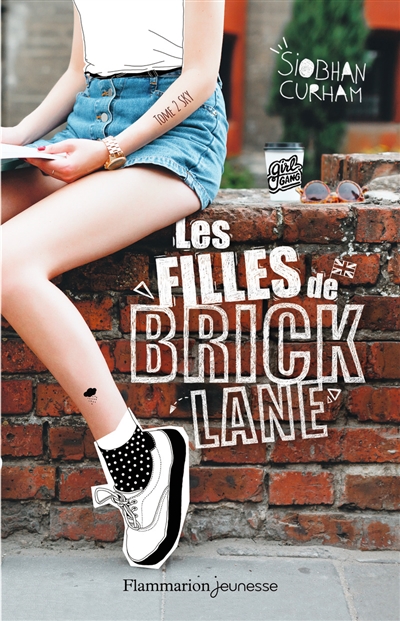 Les filles de Brick Lane. Vol. 2. Sky