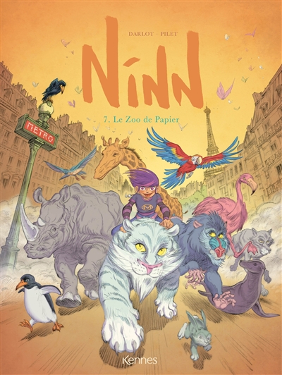 Ninn. Vol. 7. Le zoo de papier