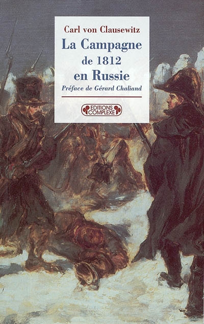 La campagne de 1812 en Russie