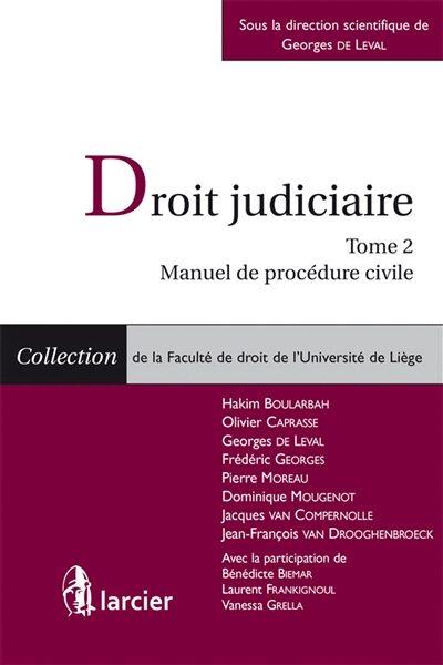 Droit judiciaire. Vol. 2. Manuel de procédure civile