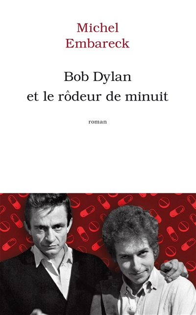 Bob Dylan et le rôdeur de minuit
